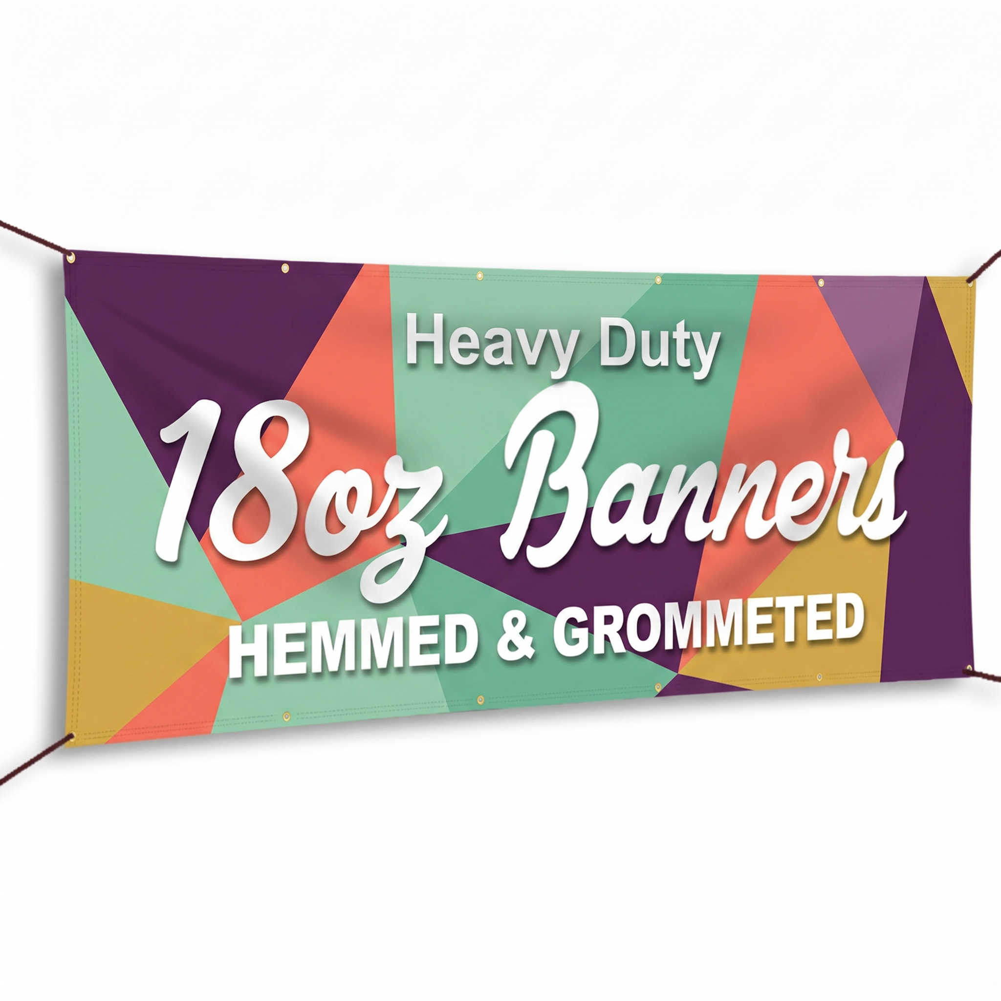 18oz Heavy Duty Banners
